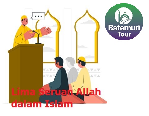 Lima Seruan Allah dalam Islam